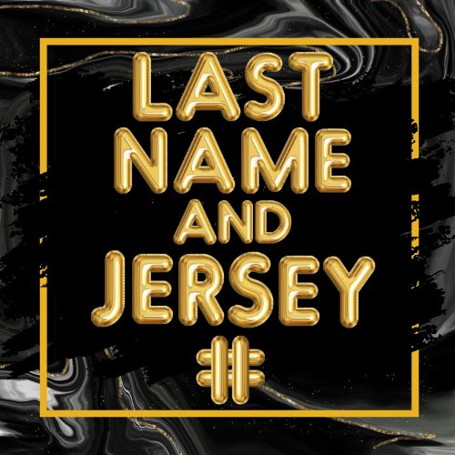Customization for Last Name and/or Jersey Number