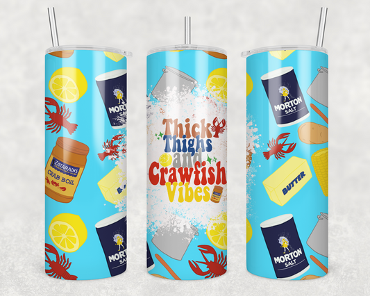 Thick Thighs & Crawfish Vibes Tumbler